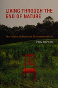 Living through the end of nature