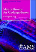Matrix groups for undergraduates