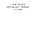 Gale Contextual Encyclopedia of American Literature
