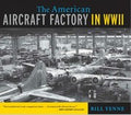 The American aircraft factory in World War II