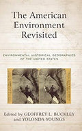 The American Environment Revisited