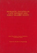Monastic estates in late antique and early Islamic Egypt