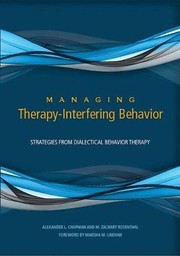 Managing Therapy-Interfering Behaviors
