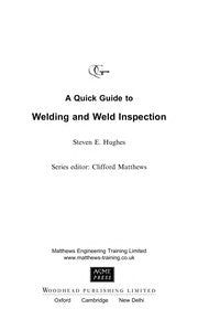 A Quick guide to welding and weld inspection