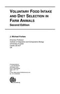 Voluntary food intake and diet selection in farm animals