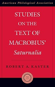 Studies on the text of Macrobius' Saturnalia