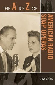 The A to Z of American radio soap operas