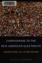 Campaigning to the new American electorate