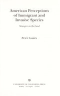 American perceptions of immigrant and invasive species