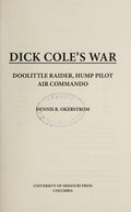 Dick Cole's war