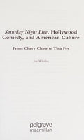 Saturday night live, Hollywood comedy, and American culture