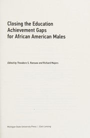Closing the education achievement gaps for African American males