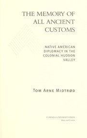 The memory of all ancient customs