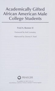 Academically gifted African American male college students