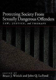 Protecting society from sexually dangerous offenders