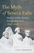 The myth of Seneca Falls