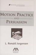 Motion practice and persuasion