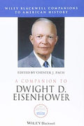 A Companion to Dwight D. Eisenhower