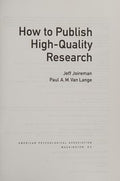 How to Publish High-Quality Research
