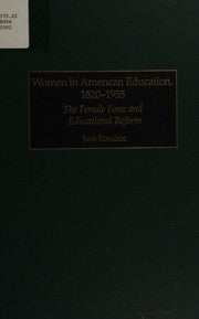 Women in American education, 1820-1955