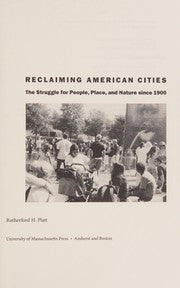 Reclaiming American cities