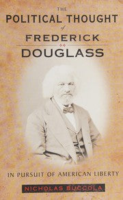 The political thought of Frederick Douglass