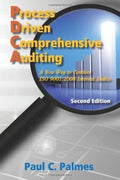 Process driven comprehensive auditing