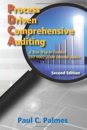 Process driven comprehensive auditing