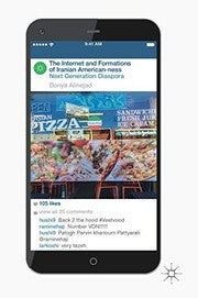 The Internet and Formations of Iranian American-ness