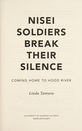 Nisei soldiers break their silence