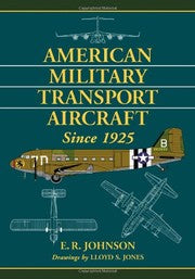 American Military Transport Aircraft Since 1925