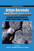 Urban aerosols and their impacts