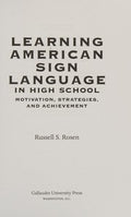 Learning American sign language in high school