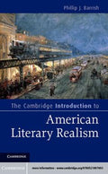 The Cambridge introduction to American literary realism