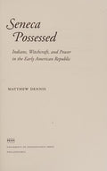 Seneca possessed