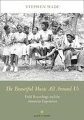 The beautiful music all around us