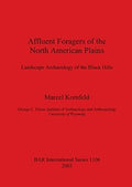 Affluent foragers of the North American Plains