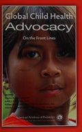 Global child health advocacy