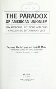 The paradox of American unionism