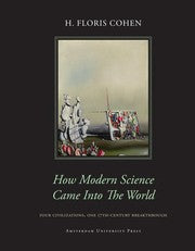 How modern science came into the world