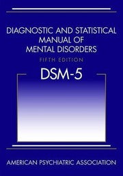 Diagnostic and Statistical Manual of Mental Disorders, Fifth Edition