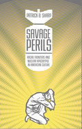 Savage perils