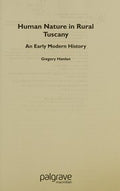 HUMAN NATURE IN RURAL TUSCANY: AN EARLY MODERN HISTORY.