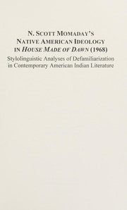 N. Scott Momaday's Native American ideology in House made of dawn (1968)