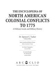The encyclopedia of North American colonial conflicts to 1775