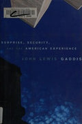Surprise, security, and the American experience