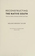 Reconstructing the native south