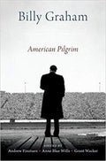 Billy Graham : American pilgrim