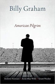 Billy Graham : American pilgrim