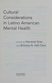 Cultural Considerations in Latino American Mental Health